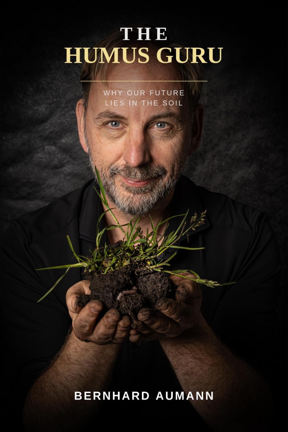 The Humus Guru book by Bernhard Aumann